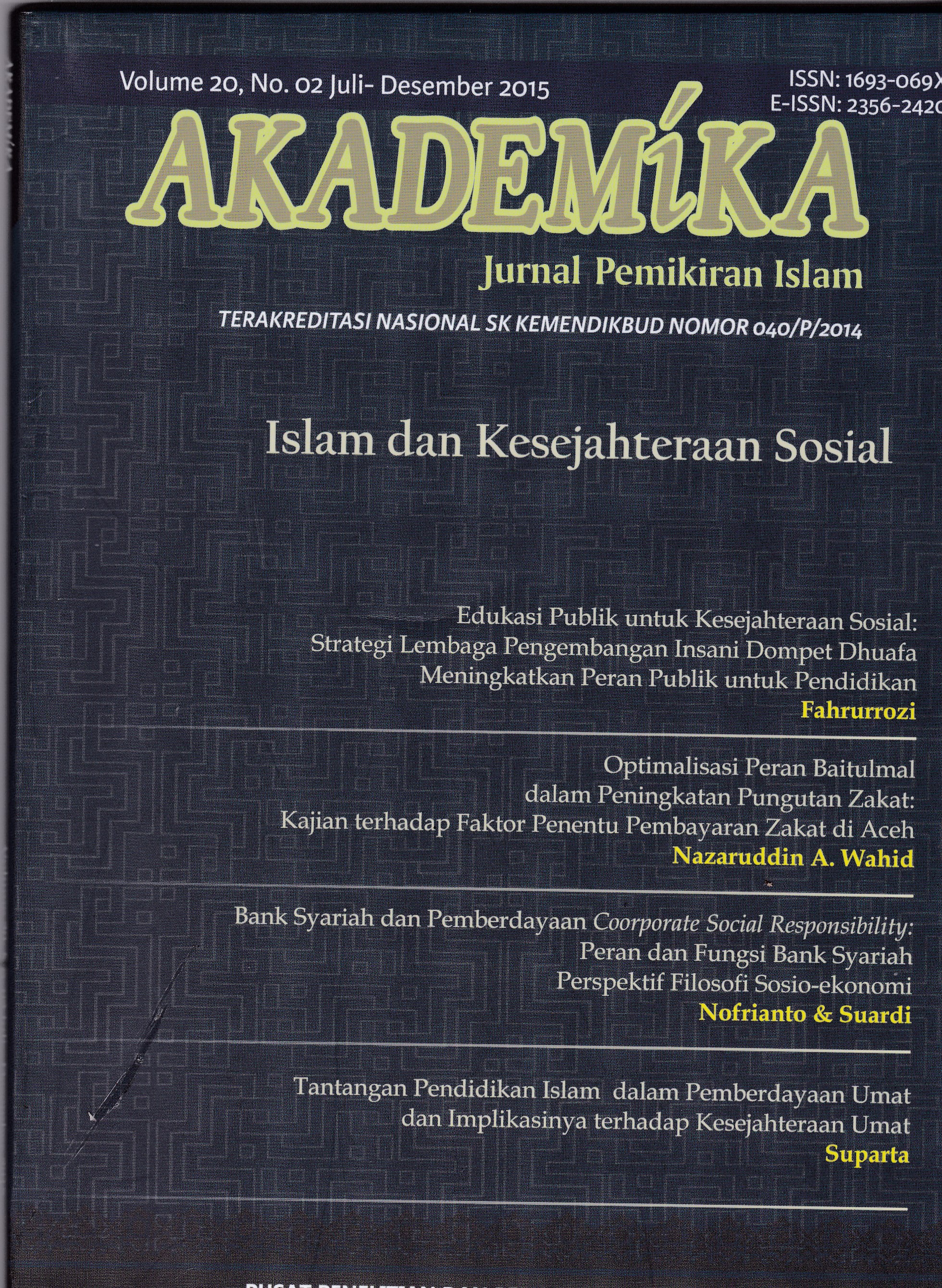 					View Vol. 20 No. 2 (2015): Islam dan Kesejahteraan Sosial
				